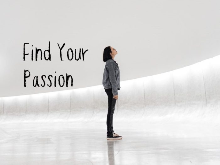 How to Find Your Passion in 30 Days